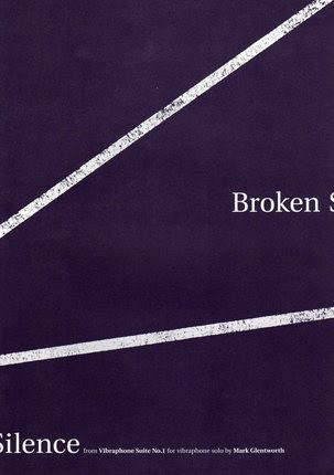 Broken Silence From Vibraphone Suite No. 1