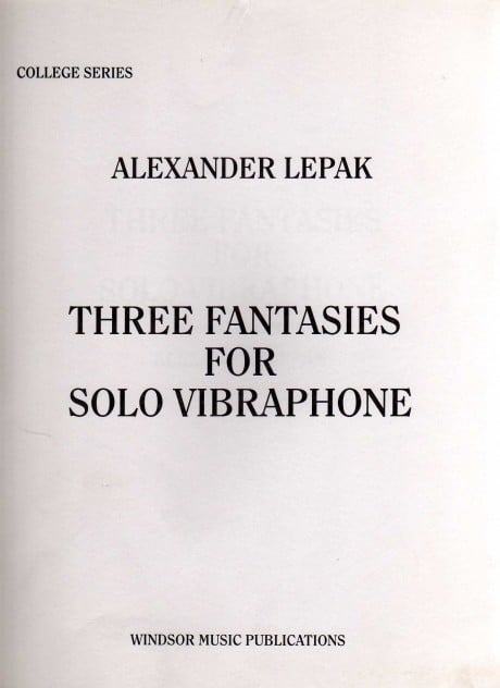 Three Fantasies For Solo Vibraphone