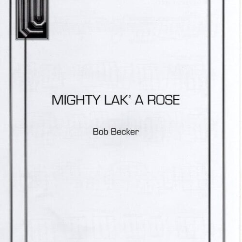 Mighty Lak' A Rose