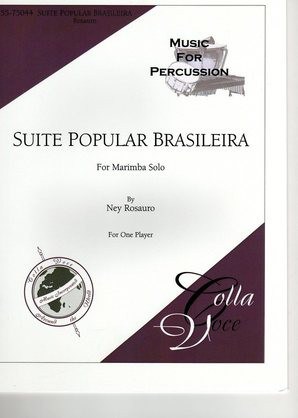 Suite Popular Brasileira by Ney Rosauro