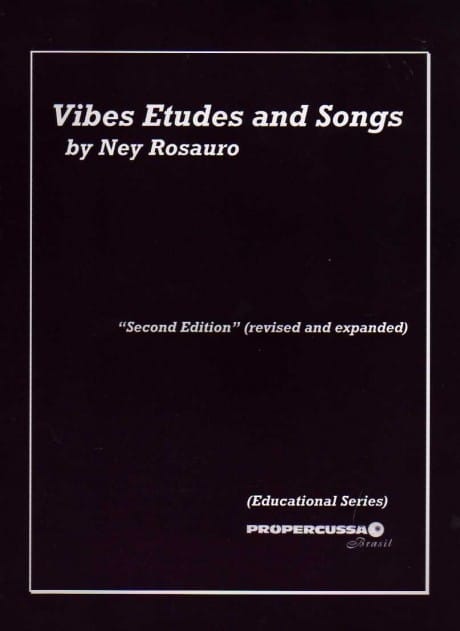 Vibes Etudes And Songs by Ney Rosauro