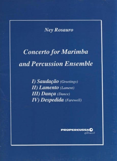 Concerto For Marimba And Percussion Ensemble by Ney Rosauro