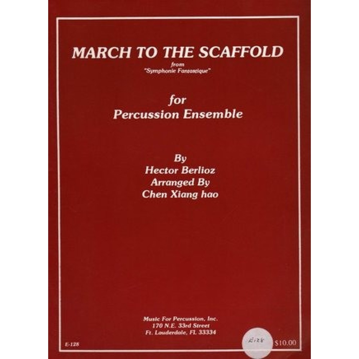 March To The Scaffold by Berlioz arr. Chen Xiang Hao