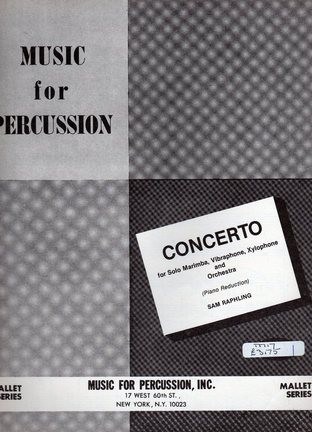 Concerto For Solo Marimba, Vibraphone, Xylophone And Orchestra (piano Reduction) by Sam Raphling