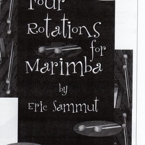 Four Rotations For Marimba III by Eric Sammut