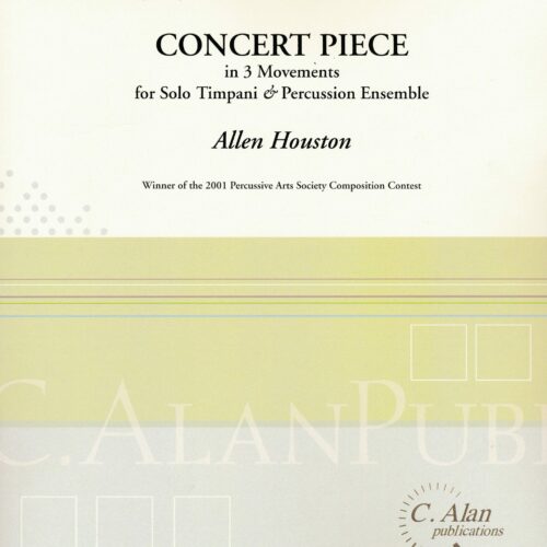 Concert Piece for Timpani and Percussion Ensemble by Allen Houston