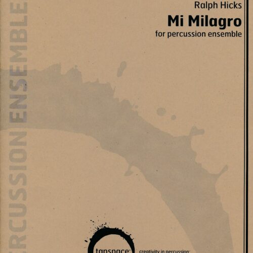 Mi Milagro by Ralph Hicks