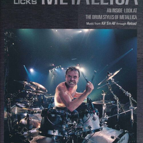 Metallica, An Inside Look At The Drum Styles Of Metallica