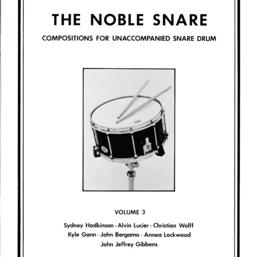 The Noble Snare, Volume 3