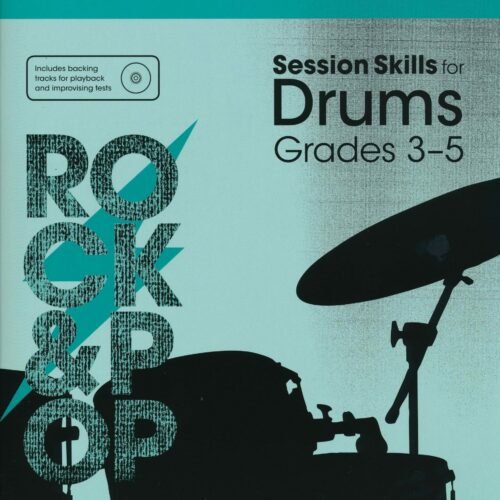 Rock and Pop Session Skills for Drums: Grades 3-5
