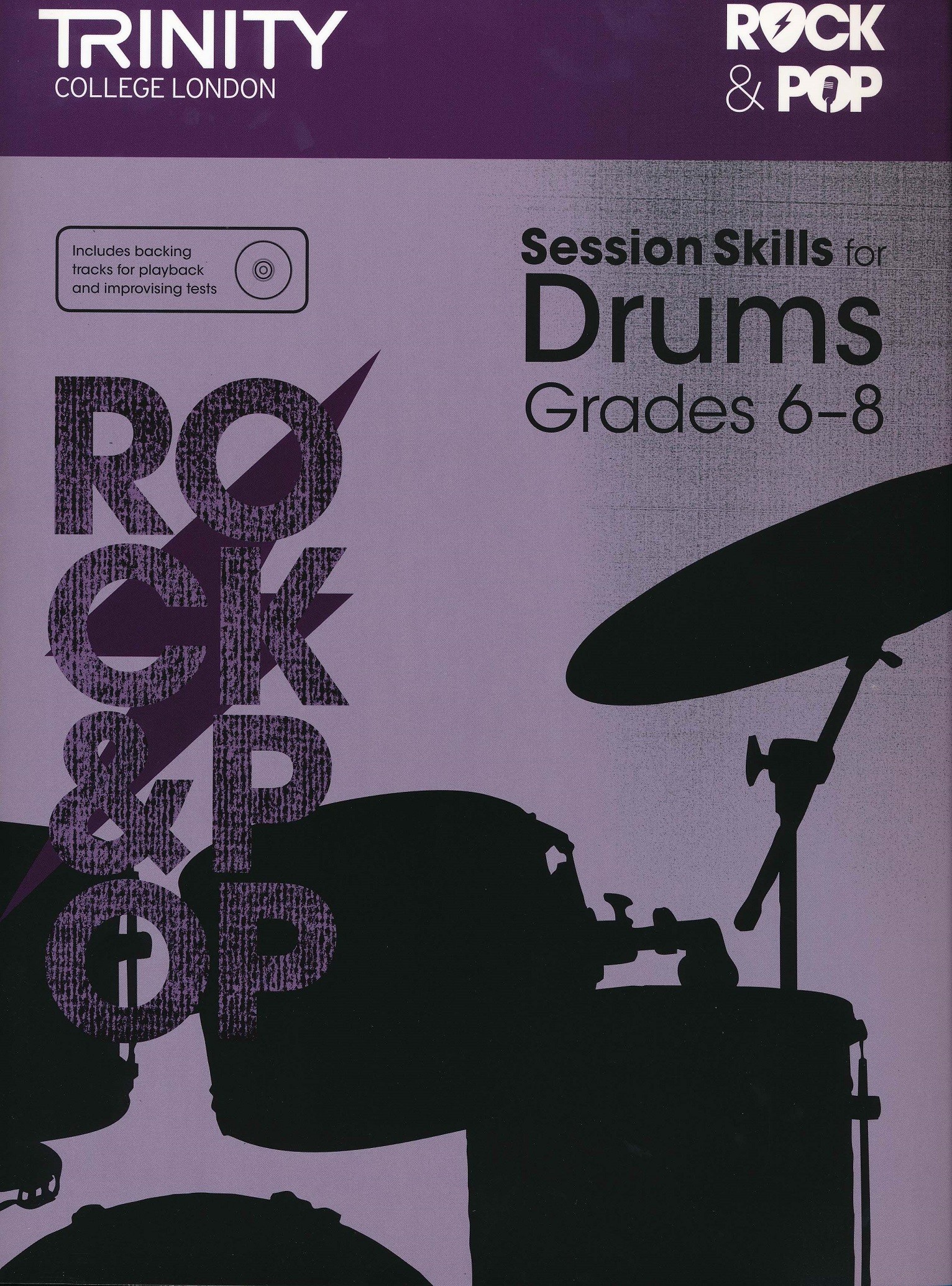 Rock and Pop Session Skills for Drums: Grades 6-8