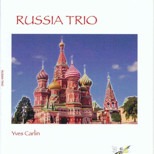 Russia Trio by Yyves Carlin