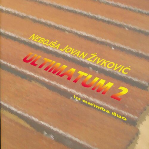 Ultimatum 2 by Nebojsa Zivkovic
