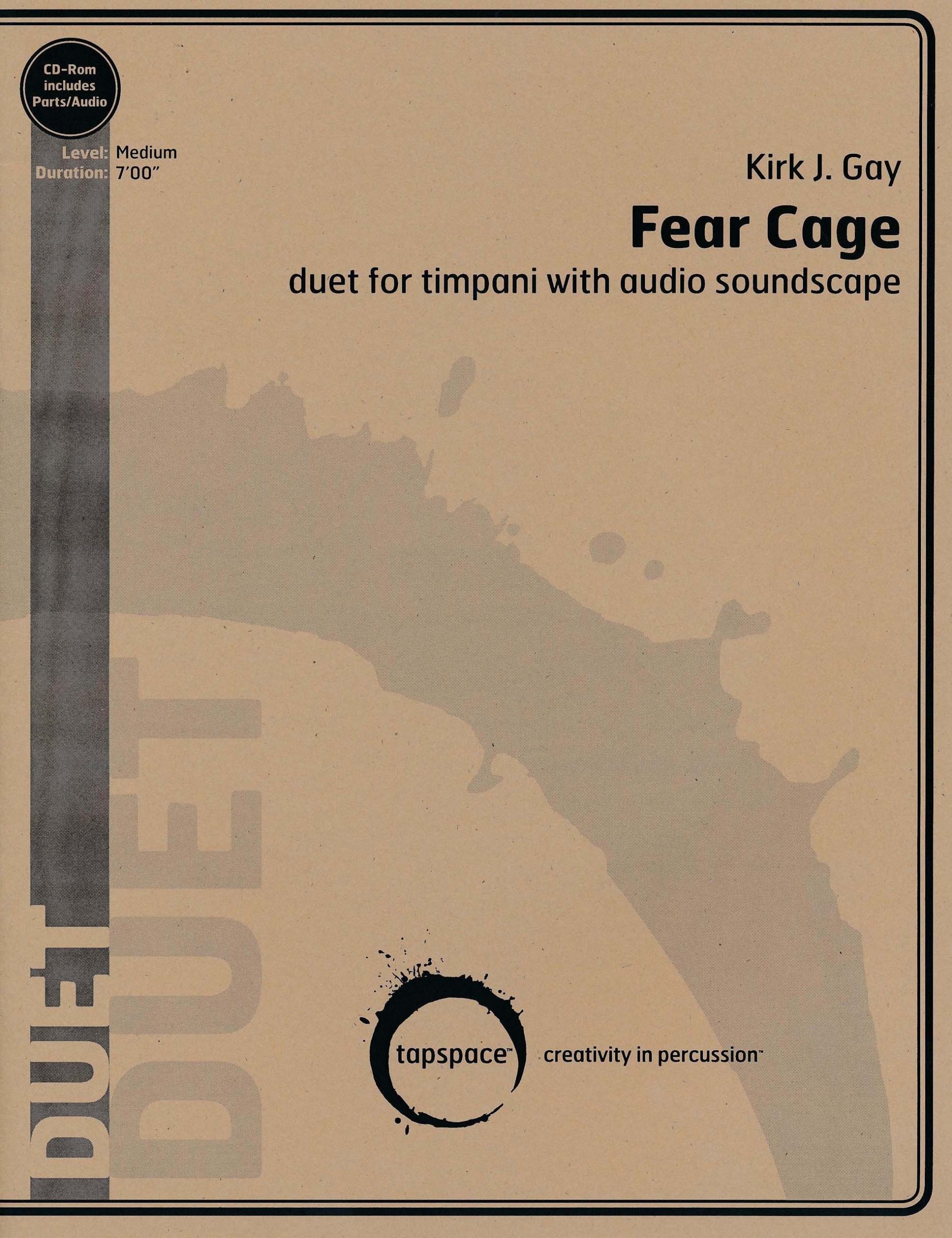Fear Cage by Kirk J. Gay