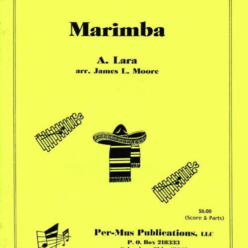Marimba by Lara arr. James Moore