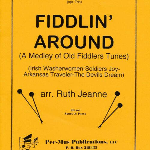 Fiddlin' Around arr. Ruth Jeanne