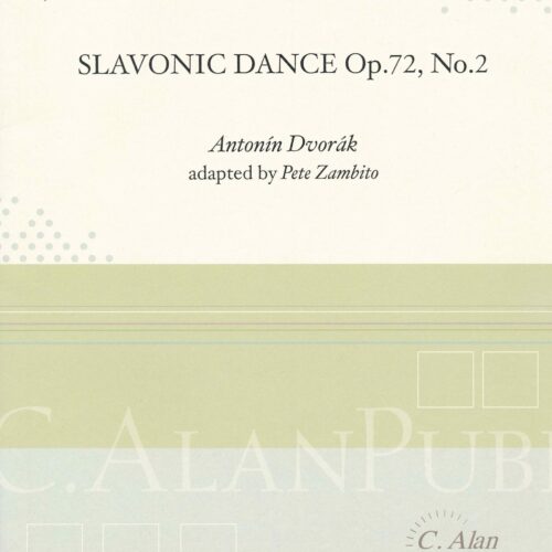 Slavonic Dance op. 72 no. 2 by Dvorak arr. Pete Zambito