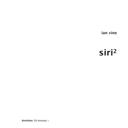 Siri 2 by Ian Vine