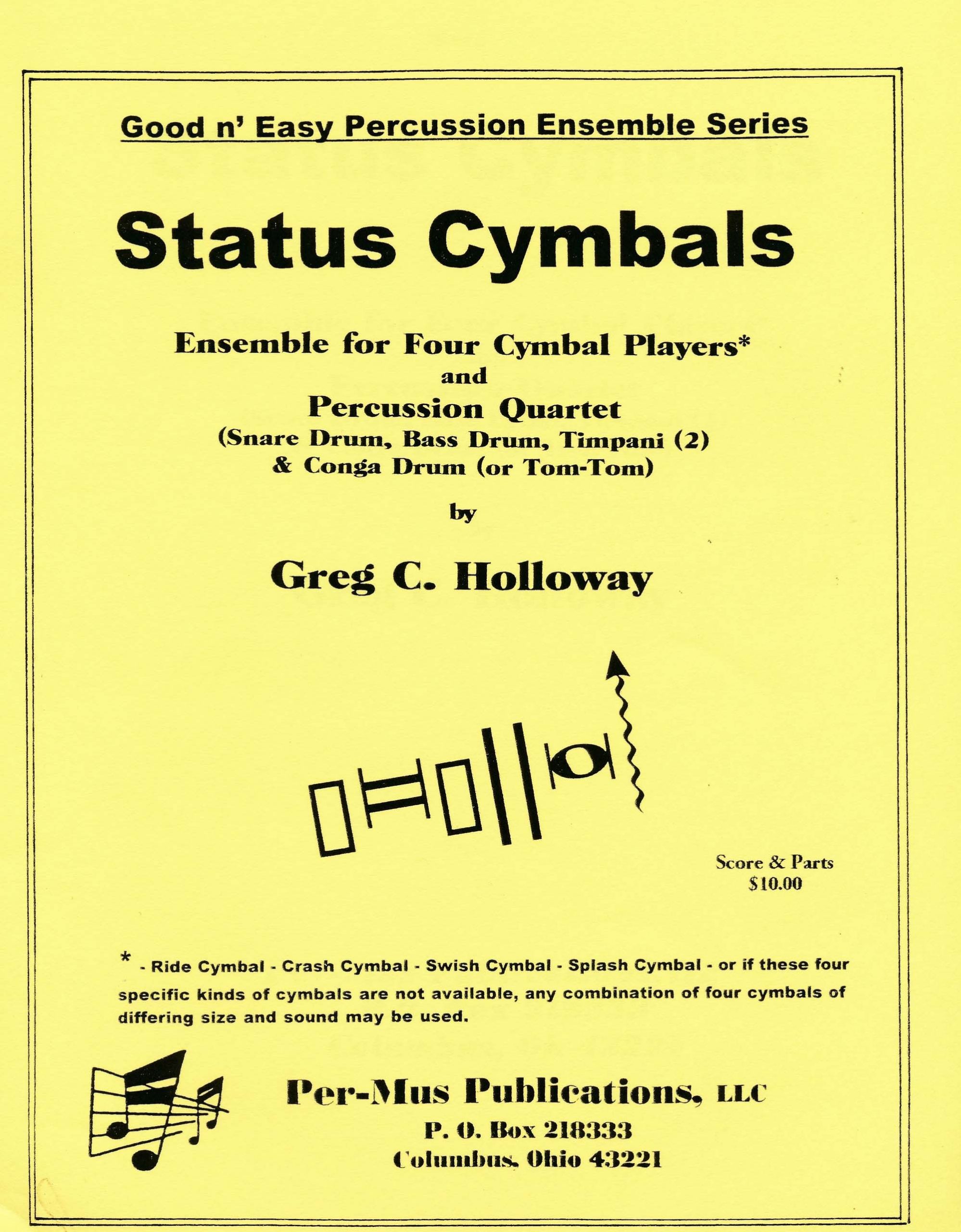 Status Cymbals by Greg Holloway