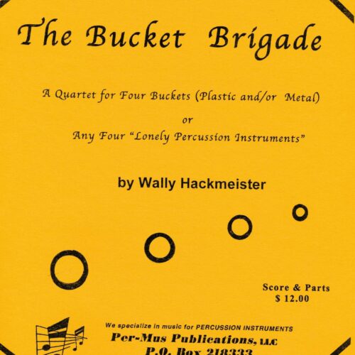 The Bucket Brigade by Wally Hackmeister aka James Moore