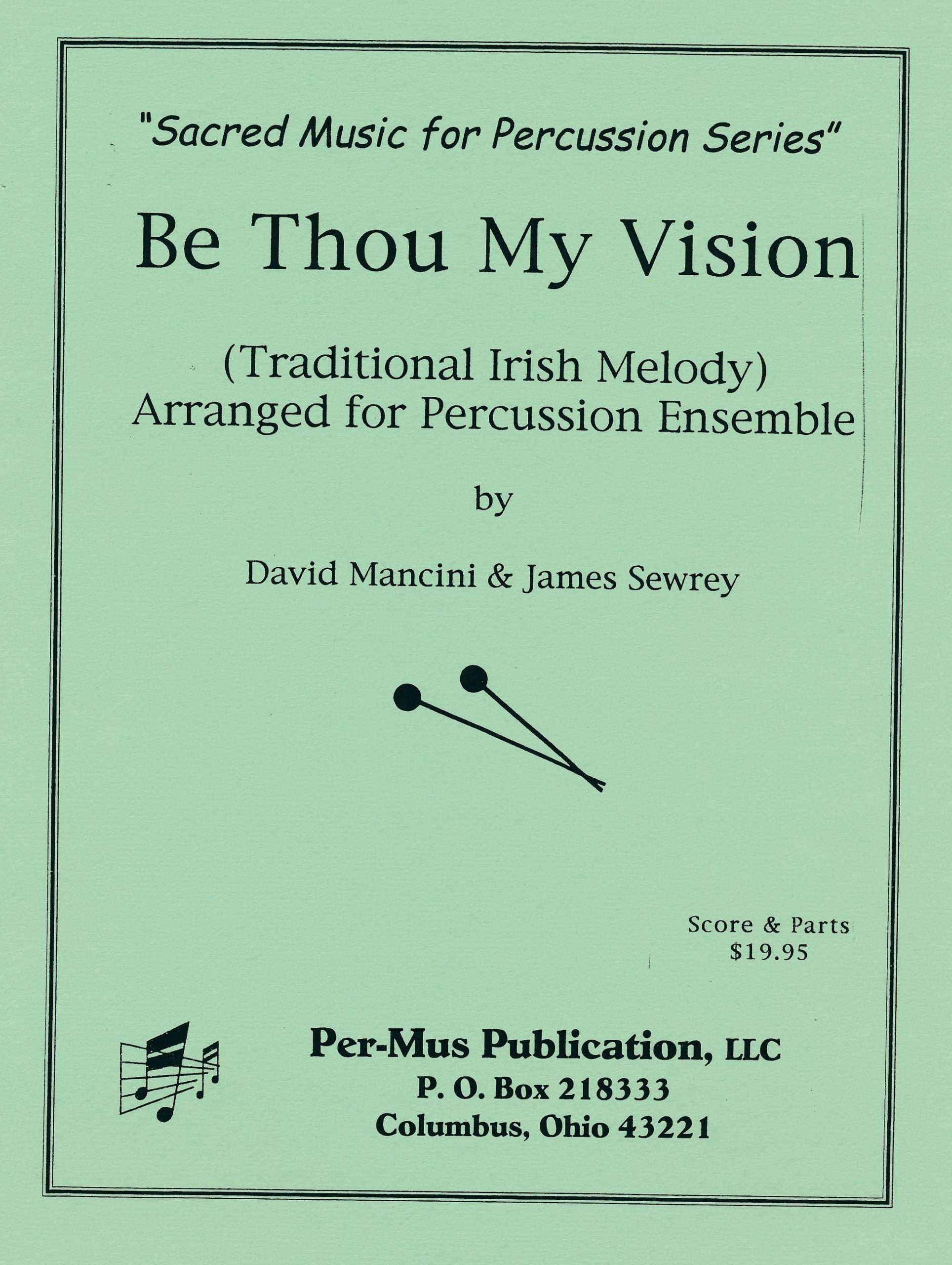 Be Thou My Vision arr. David Mancini & James Sewrey