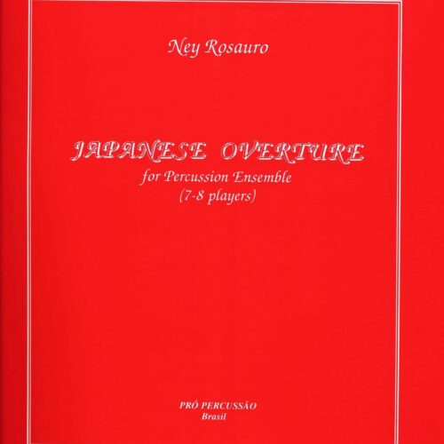 Japanese Overture by Ney Rosauro