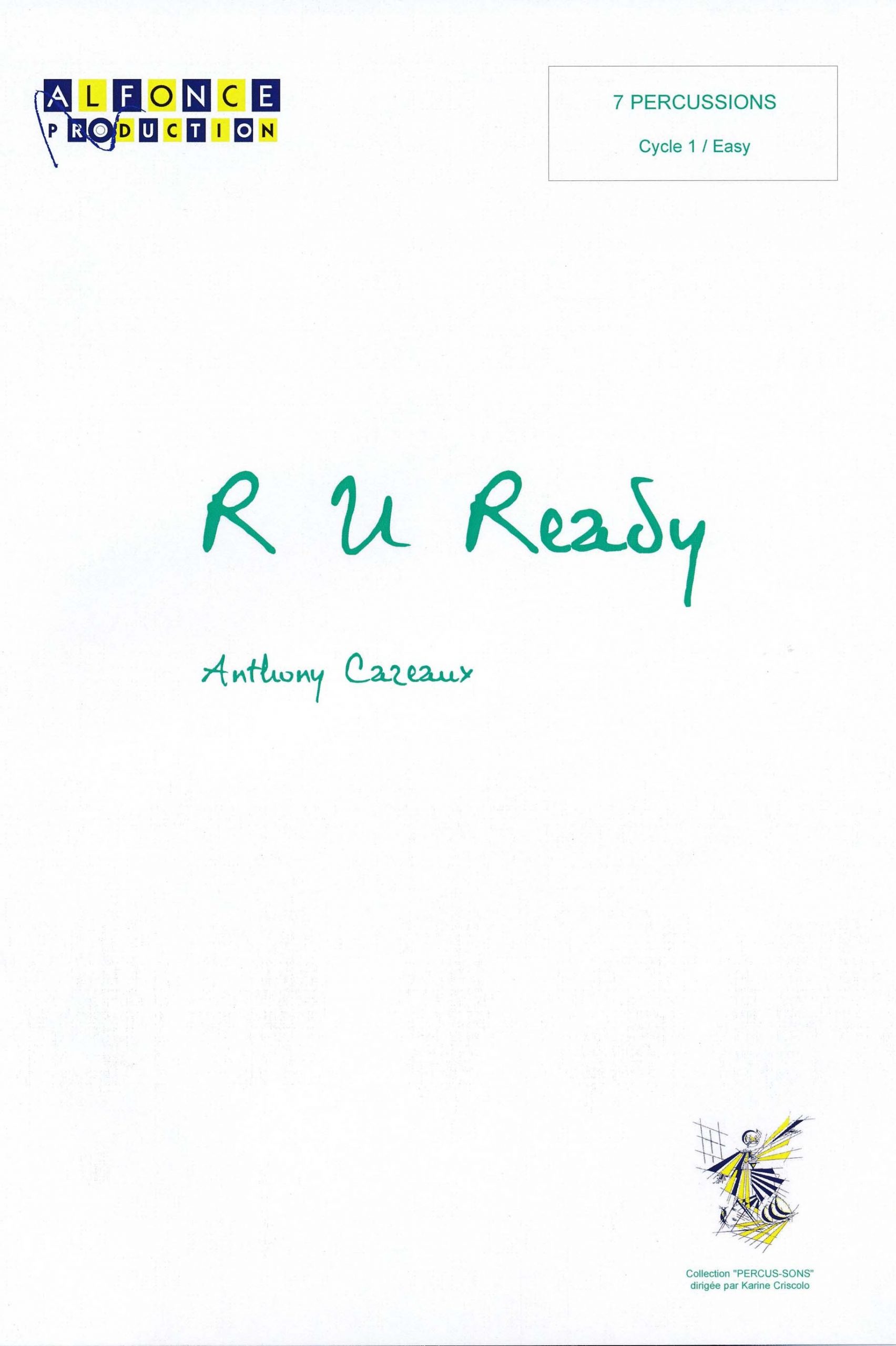 R U Ready by Anthony Cezeaux