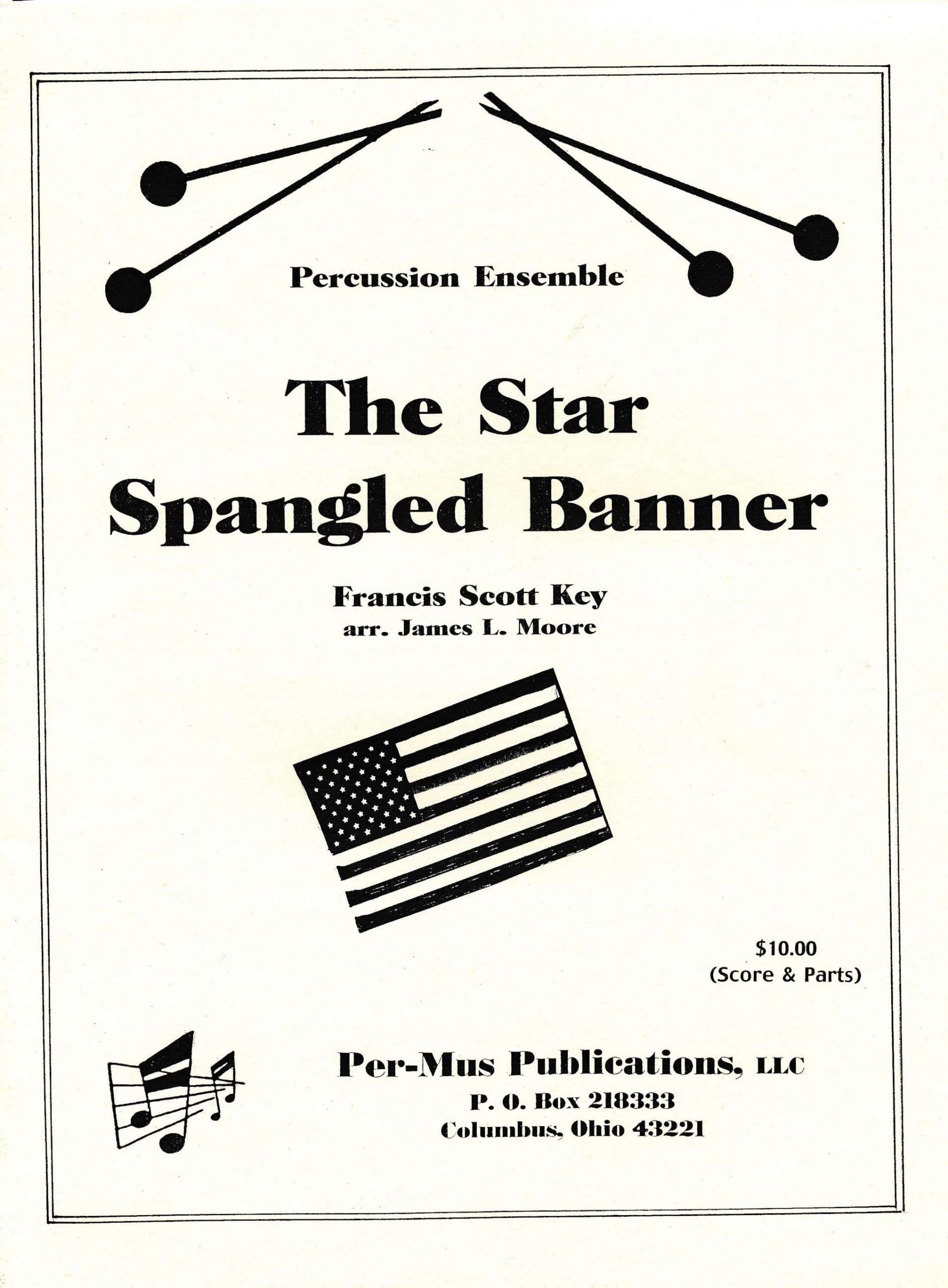 The Star Spangled Banner by Key arr. James Moore