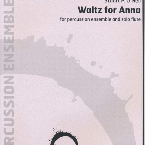 Waltz for Anna by Stuart O'Neil