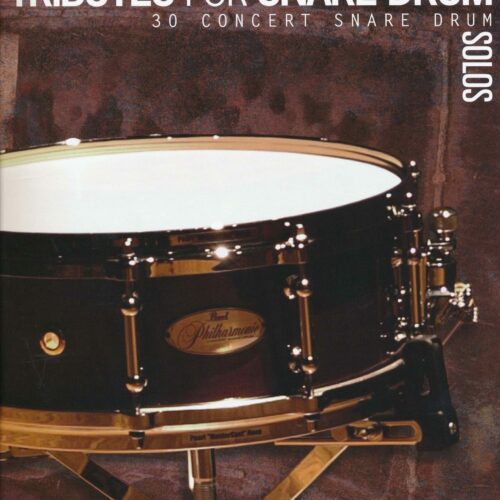 Tributes for Snare Drum