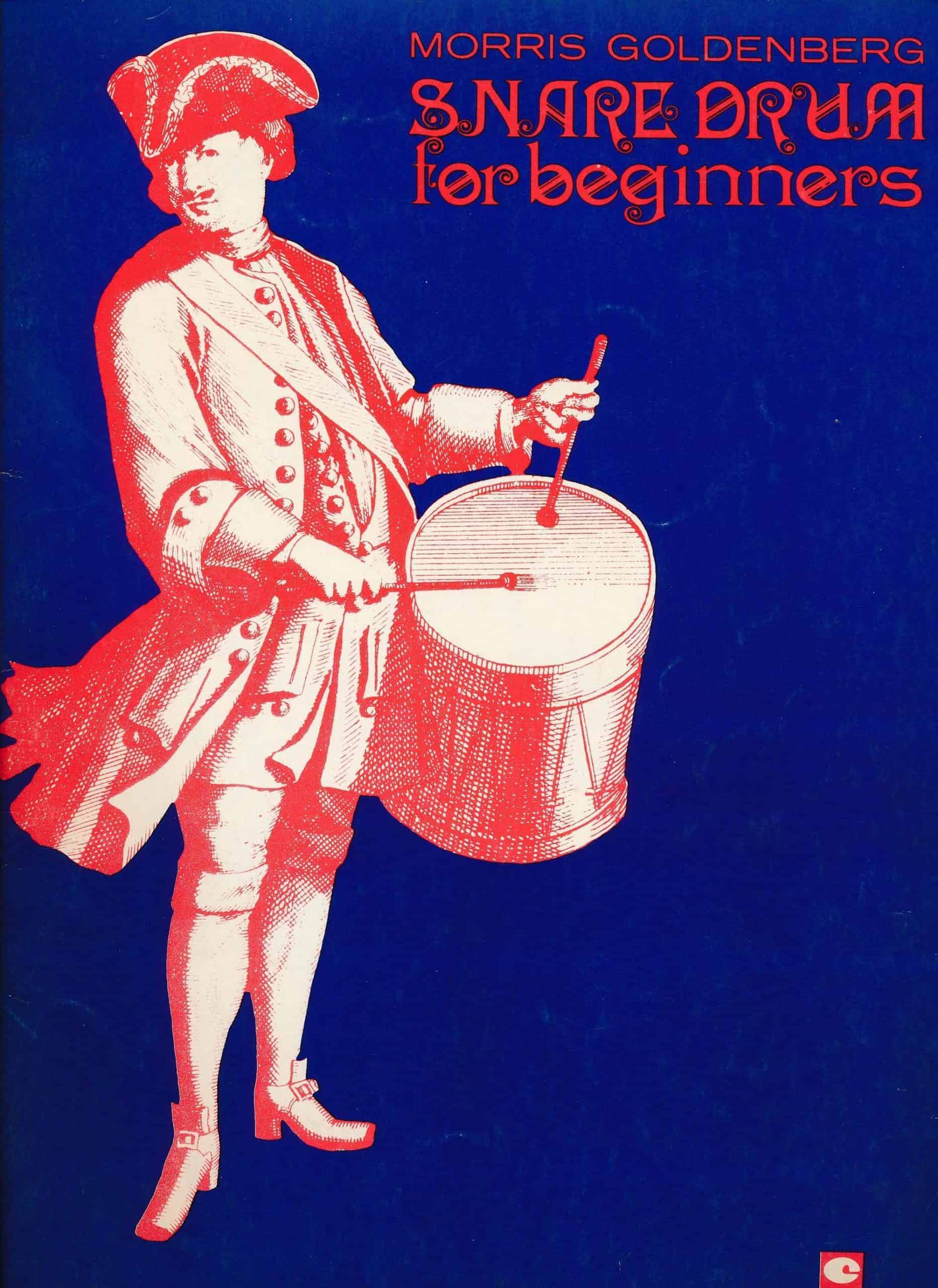 Snare Drum For Beginners by Morris Goldenberg