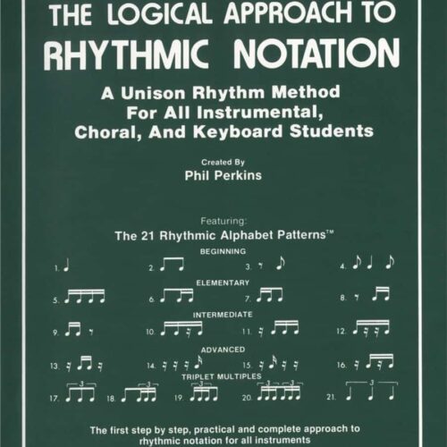 The Logical Approach To Rhythmic Notaion, Volume 2