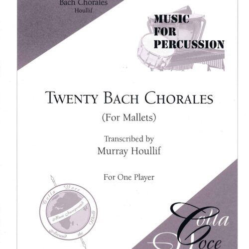 Twenty Bach Chorales by Bach arr. Murray Houllif