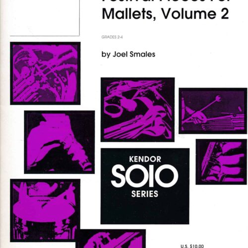 Festival Pieces For Mallets, Volume 2