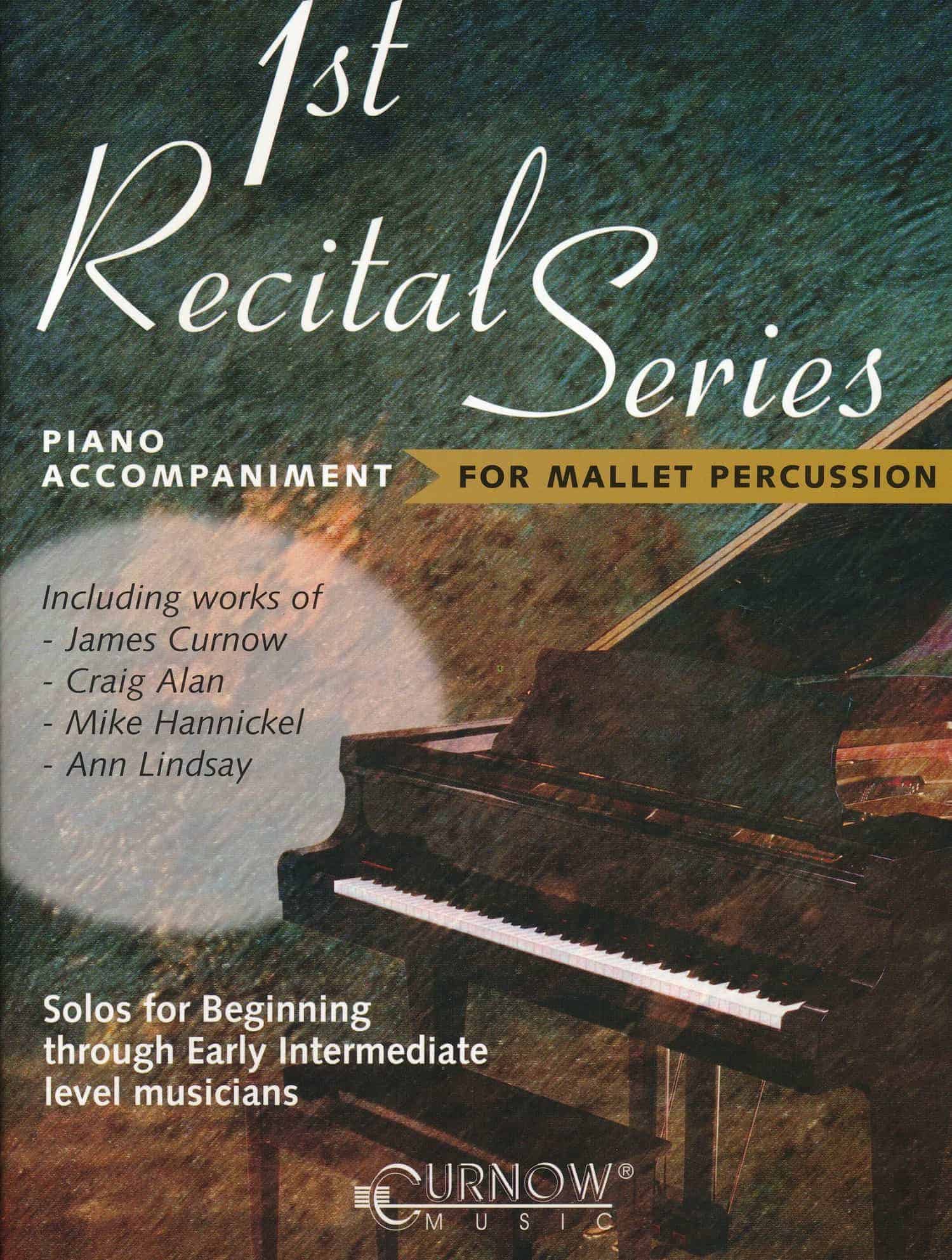 1st Recital Series - Piano Accompaniment For Mallet Percussion