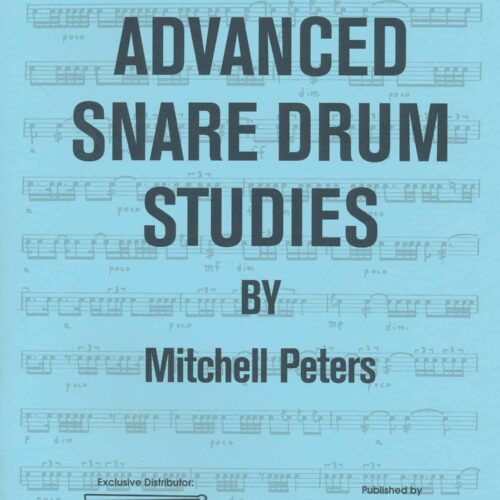 Advanced Snare Drum Studies by Mitchell Peters