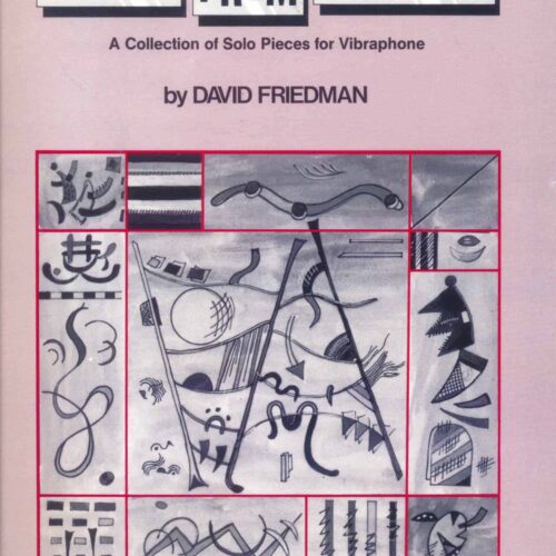 Mirror From Another - A Collection Of Solo Pieces For Vibraphone by David Friedman