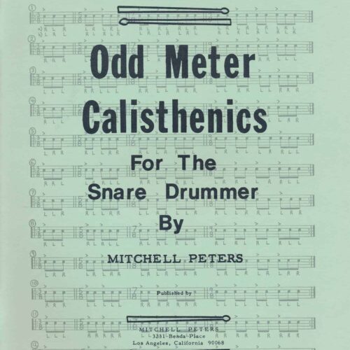 Odd Meter Calisthenics For The Snare Drummer by Mitchell Peters