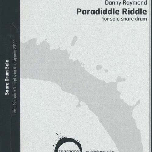 Paradiddle Riddle by Danny Raymond