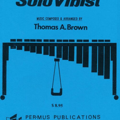 The Solo Vibist by Thomas Brown