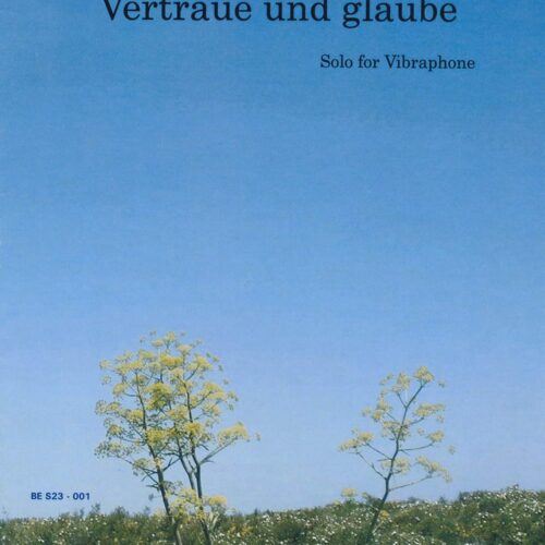 Vertraue und Glaube