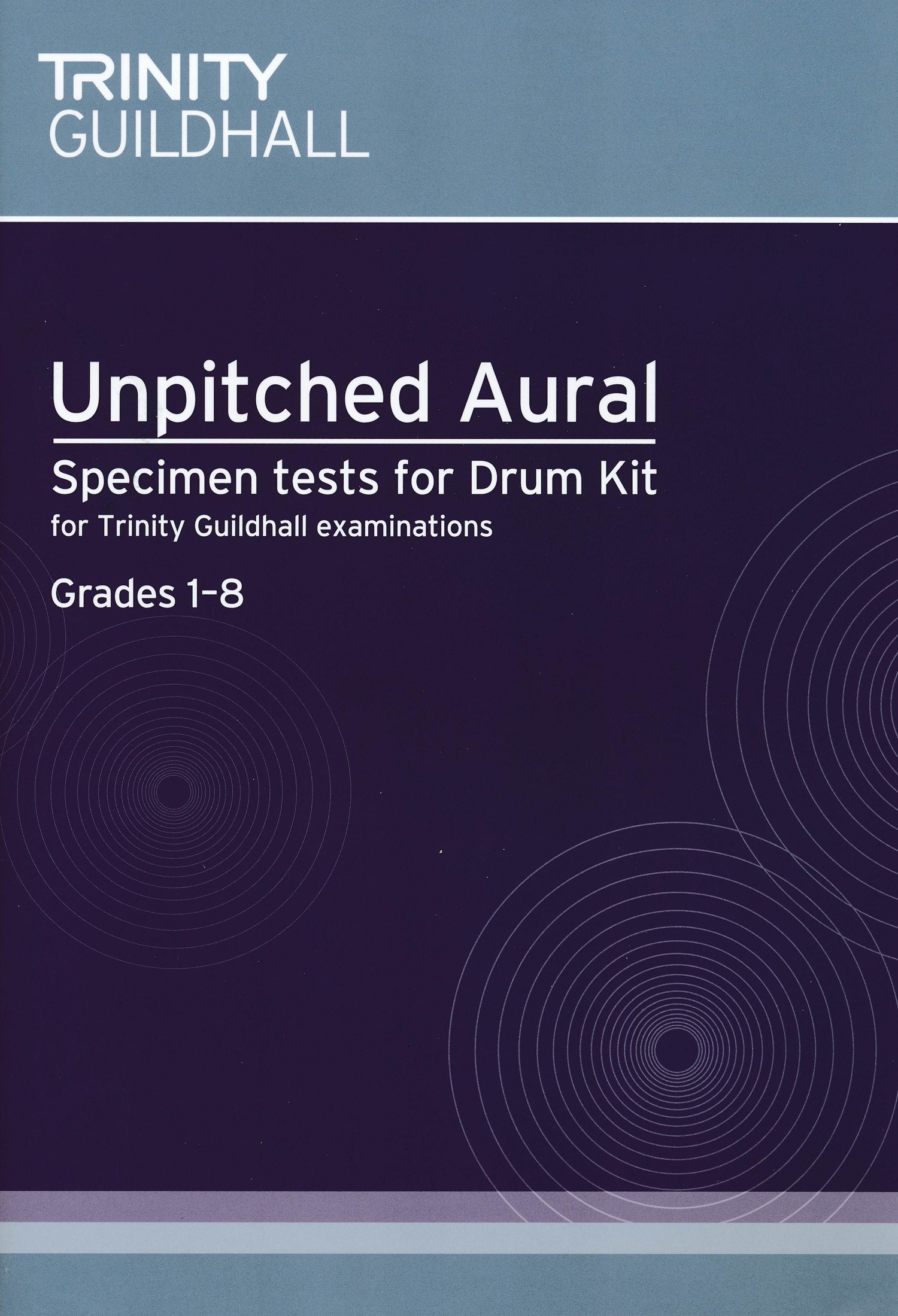Unpitched Aural - Specimen Tests For Drum Kit (Grades 1-8)