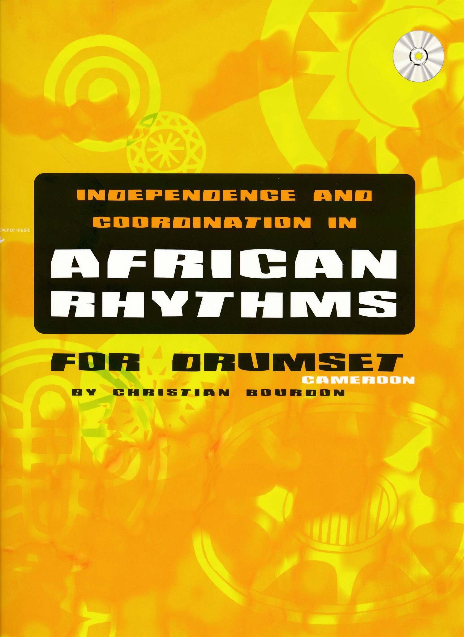 Afro-caribbean Drum Grooves, 28 Lessons With Cd Accompaniment
