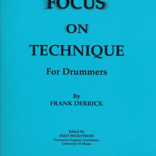 Focus On Technique by Frank Derrick