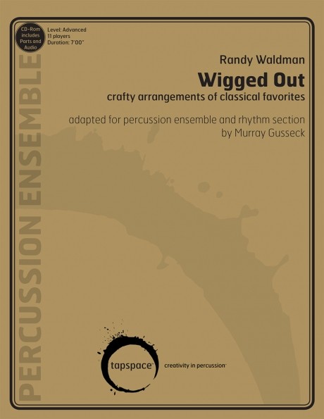Wigged Out by Waldman arr. Murray Gusseck