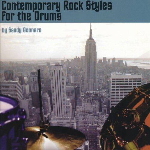 Contemporary Rock Styles For The Drums