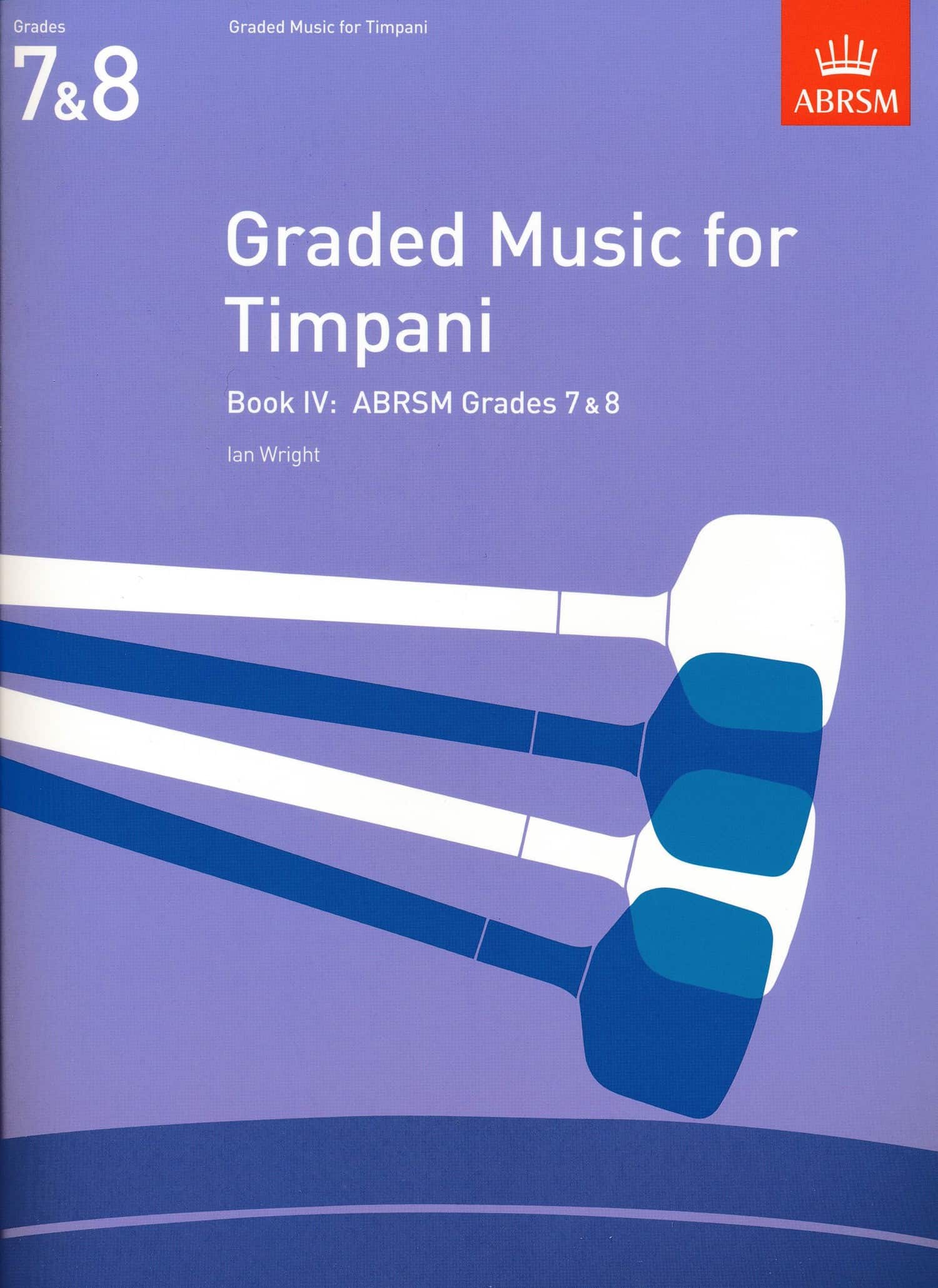 Graded Music For Timpani - Book 4 Grades 7 & 8