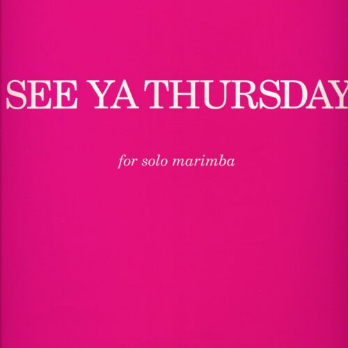 See Ya Thursday