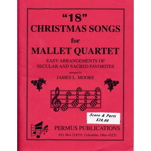 18 Christmas Songs For Mallet Quartet arr. James Moore