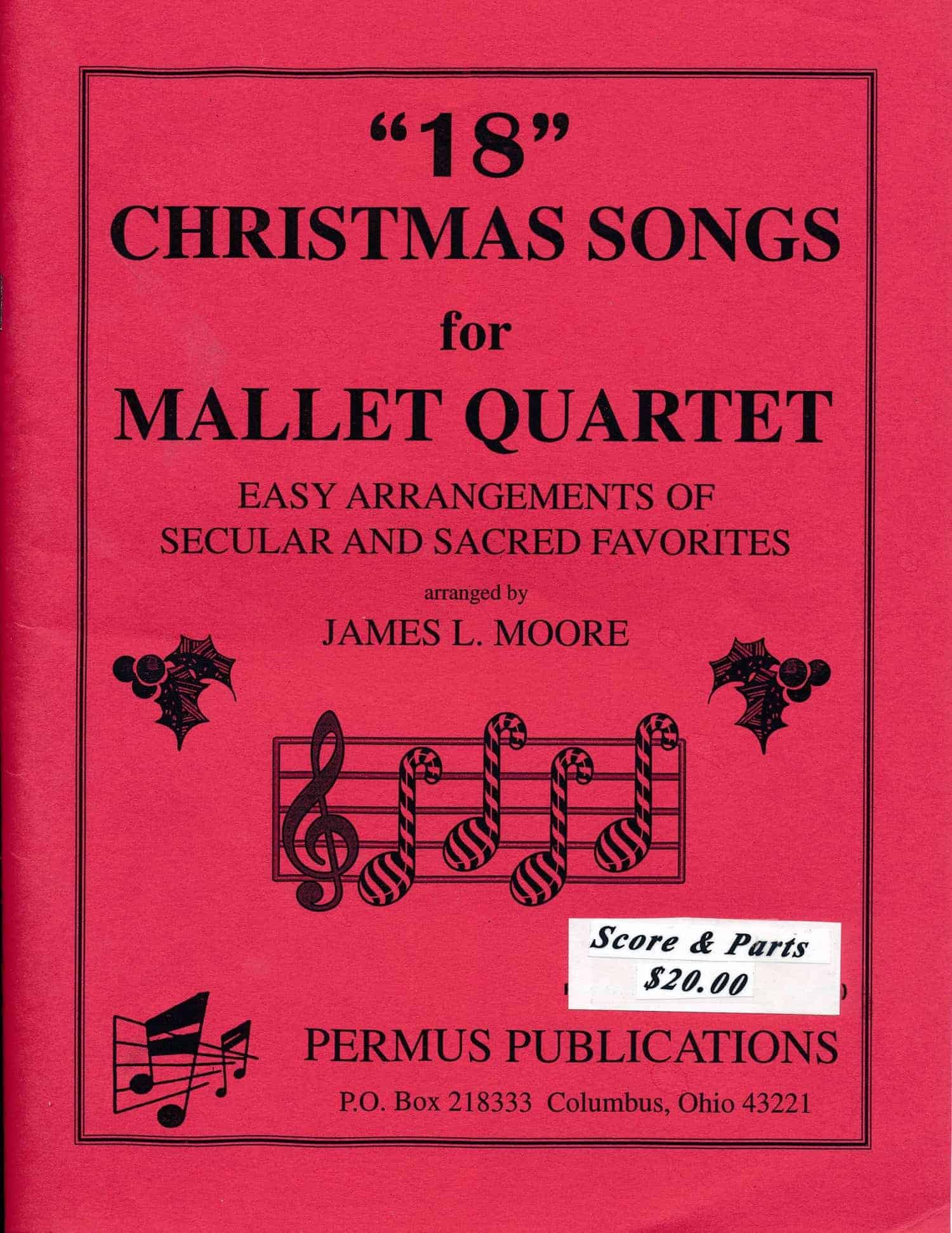 18 Christmas Songs For Mallet Quartet arr. James Moore